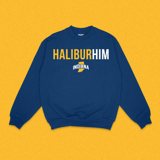HaliburHIM Sweatshirt