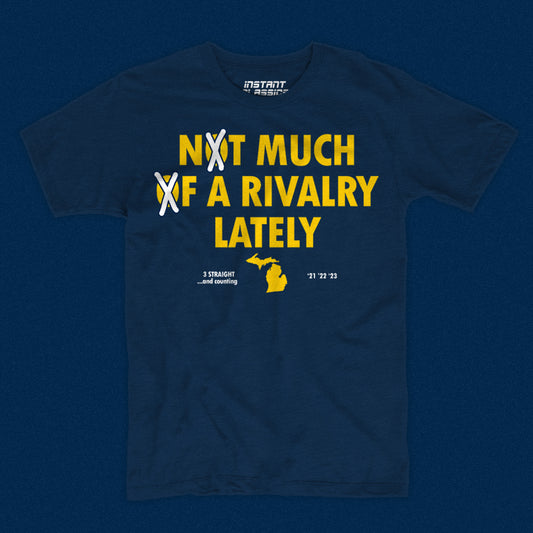 Not Much of a Rivalry T-shirt